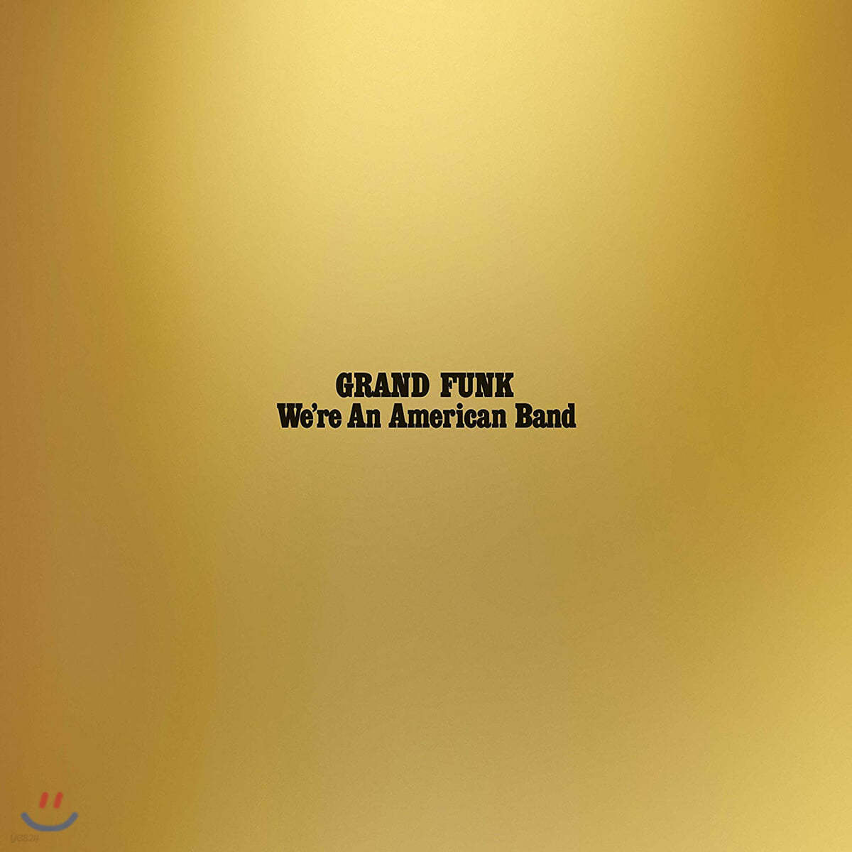 Grand Funk (그랜드 펑크) - 7집 We&#39;re An American Band [LP]