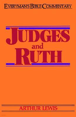 Judges & Ruth- Everyman's Bible Commentary