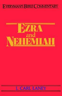 Ezra & Nehemiah- Everyman's Bible Commentary