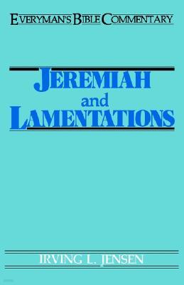 Jeremiah & Lamentations- Everyman's Bible Commentary