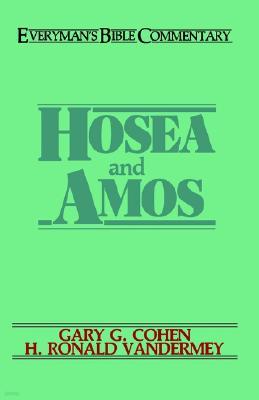 Hosea & Amos- Everyman's Bible Commentary