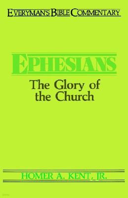 Ephesians- Everyman's Bible Commentary: The Glory of the Church