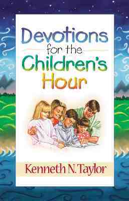 Devotions for the Childrens Hour