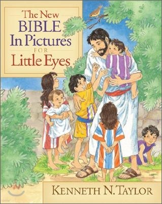 The New Bible in Pictures for Little Eyes