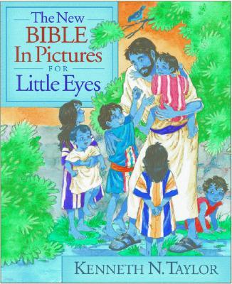 The New Bible in Pictures for Little Eyes