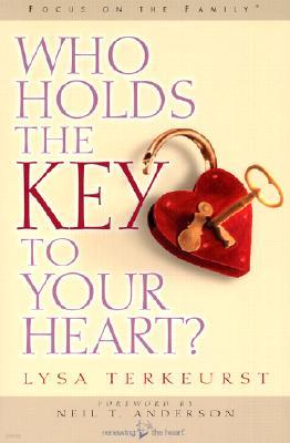 Who Holds the Key to Your Heart?