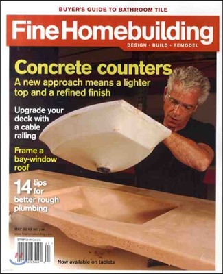 Fine Homebuilding (ݿ) : 2013 5 No. 32