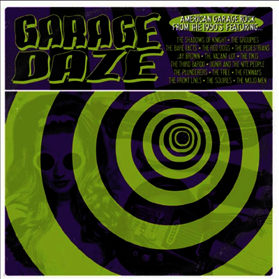 Various Artists — Garage Daze: American Garage Rock From 60's 앨범 커버