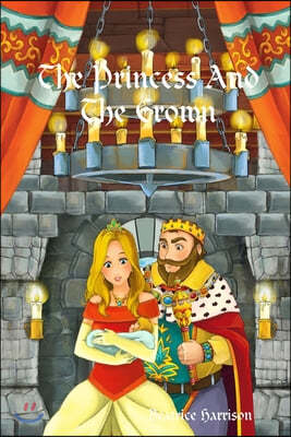 "The Princess and The Crown: " Giant Super Jumbo Coloring Book Features 100 Pages of Wonderful and Elegant Princesses, Fairies, Princess Crowns, an