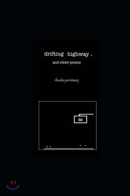 drifting highway, and other poems