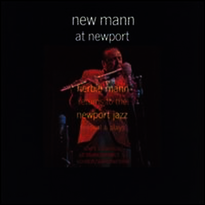 Herbie Mann - New Mann At Newport (CD)