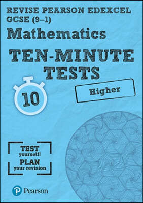 Pearson REVISE Edexcel GCSE Maths (Higher) Ten-Minute Tests - 2025 and 2026 exams