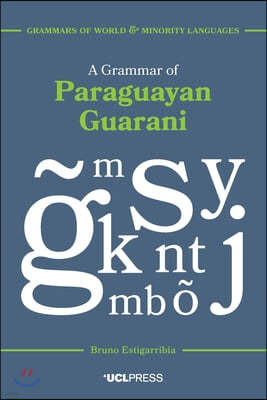 A Grammar of Paraguayan Guarani