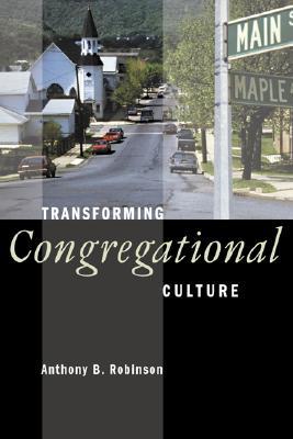 Transforming Congregational Culture