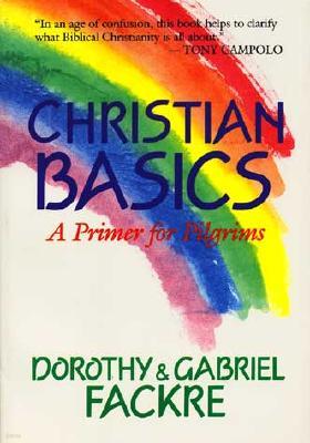 Christian Basics: A Primer for Pilgrims