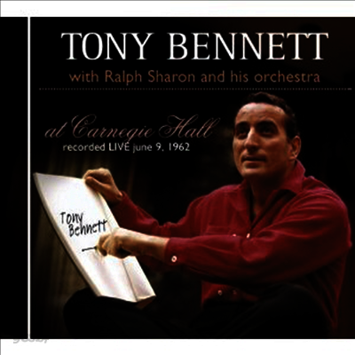 Tony Bennett With Ralph Sharon & His Orchestra - At Carnegie Hall (CD)