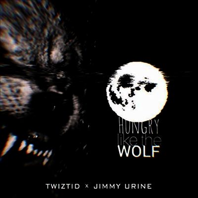 Twiztid / Jimmy Urine - Hungry Like The Wolf (Ltd. Ed)(7 inch Single LP)