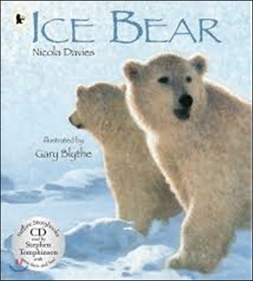 Ice Bear with CD(Nature Storybooks)