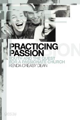 Practicing Passion