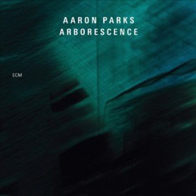 Aaron Parks - Arborescence (CD)