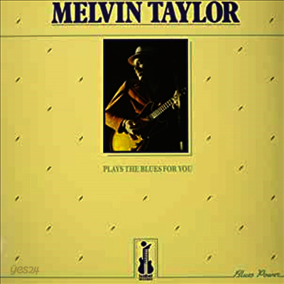 Melvin Taylor - Plays The Blues For You (Ltd. Ed)(180G)(LP)