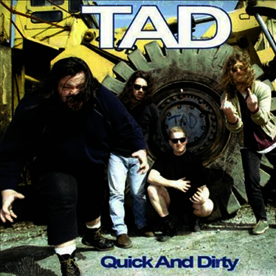 Tad - Quick And Dirty (LP)