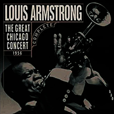Louis Armstrong — Great Chicago Concert '56 앨범 커버