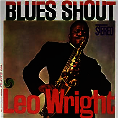 Leo Wright — Blues Shout 앨범 커버