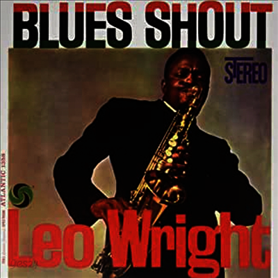 Leo Wright - Blues Shout (Ltd. Ed)(180G)(LP)