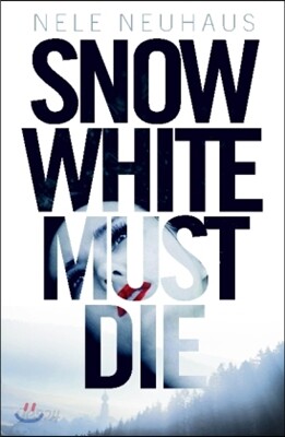 Snow White Must Die