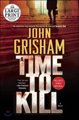 A Time to Kill