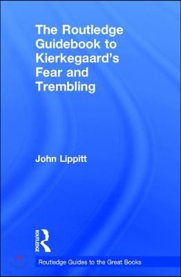 Routledge Guidebook to Kierkegaard's Fear and Trembling