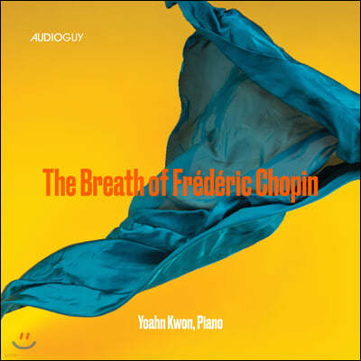 권요안 - 쇼팽 피아노 연주집 (The Breath of Frederic Chopin)