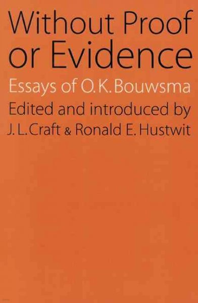 Without Proof or Evidence