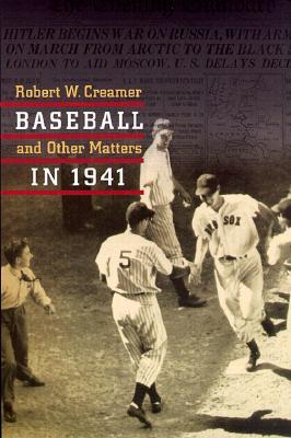 Baseball and Other Matters in 1941