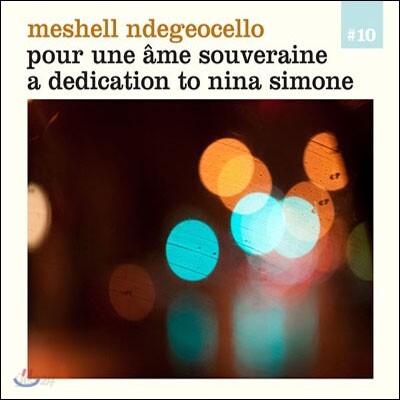 Meshell Ndegeocello - Pour Une Ame Souveraine: A Dedication To Nina Simone