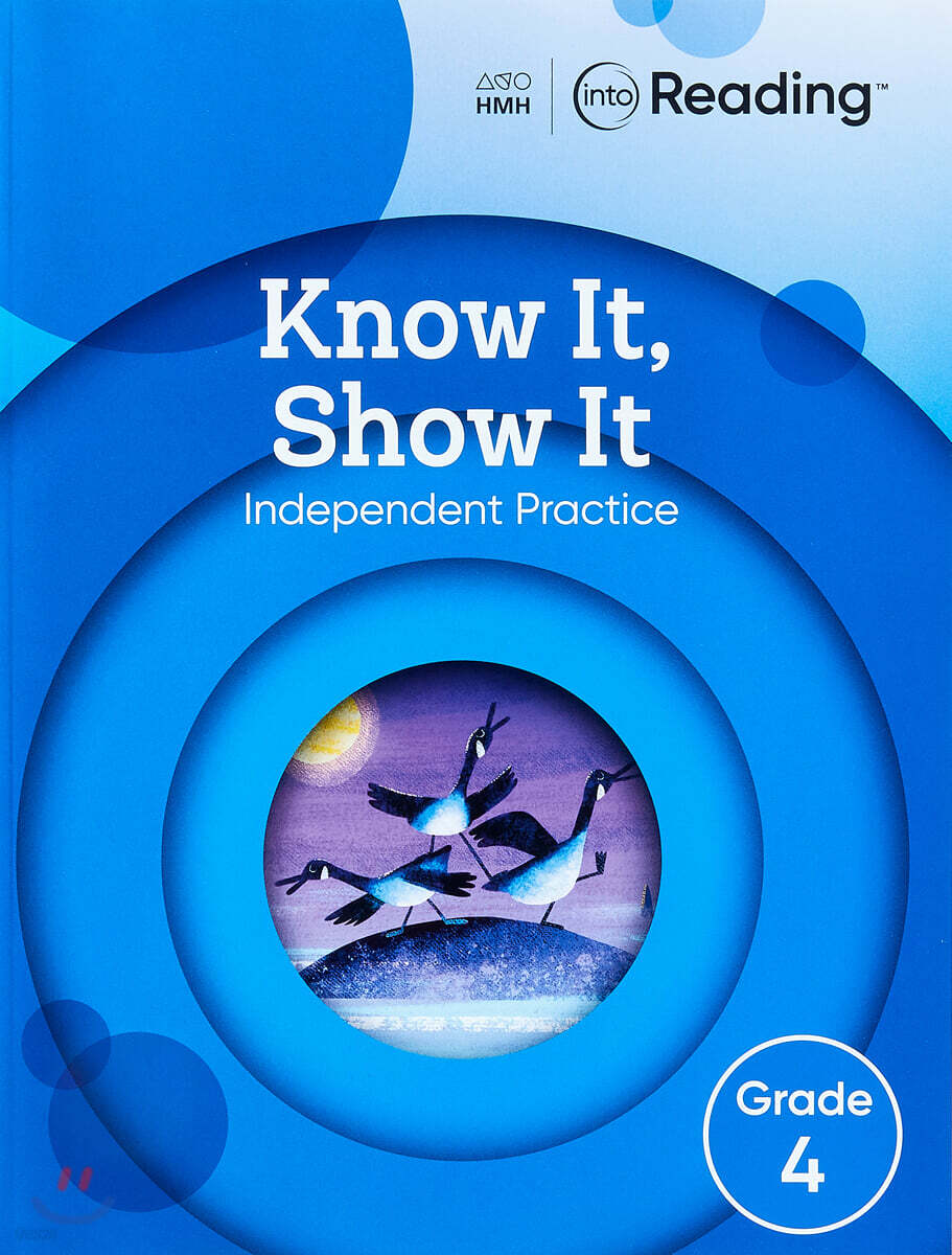 Into Reading Know It Show It G4 : Work Book