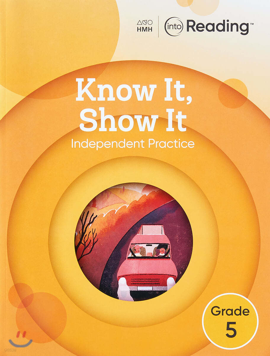 Into Reading Know It Show It G5 : Work Book