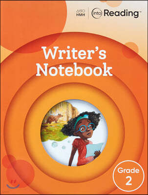 Into Reading Writer's Notebook G2 : Work Book