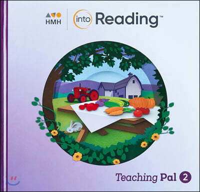 Into Reading Teaching Pal G3.2 : Teacher's Guide