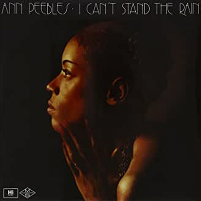 Ann Peebles — I Can't Stand The Rain 앨범 커버