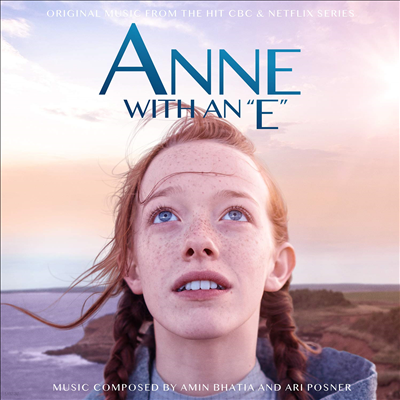 Ari Posner & Amin Bhatia - Anne With An E (빨간 머리 앤) (A Netflix Original Series)(Soundtrack)(CD)