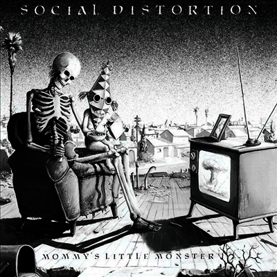 Social Distortion — Mommy's Little Monster 앨범 커버
