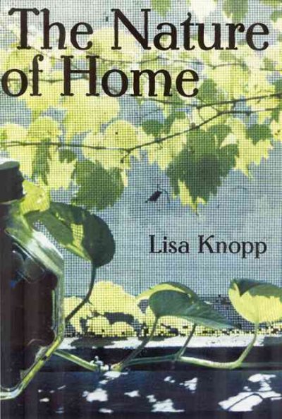 The Nature of Home: A Lexicon and Essays