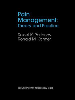 Pain Management: Theory and Practice
