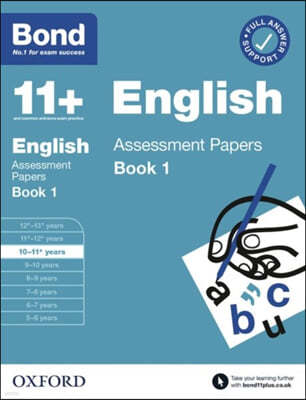 Bond 11+: Bond 11+ English Assessment Papers 10-11 years Book 1
