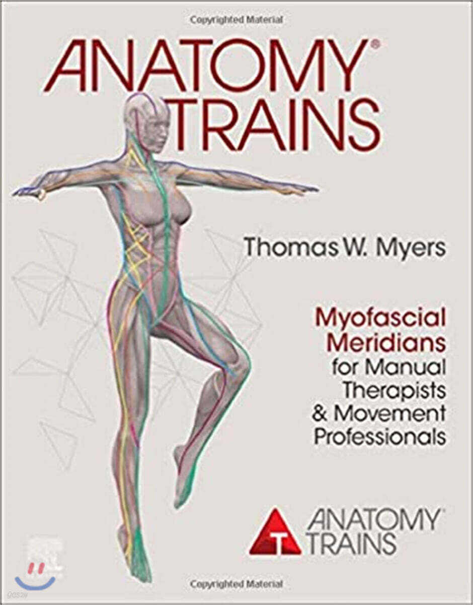 Anatomy Trains, 4/E - YES24