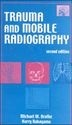 Trauma and Mobile Radiography