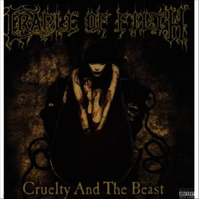 Cradle Of Filth — Cruelty & The Best (Gatefold) 앨범 커버