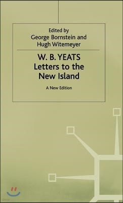 Letters to the New Island: A New Edition